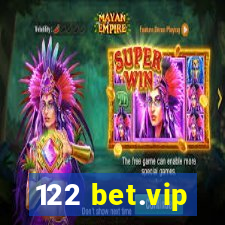 122 bet.vip